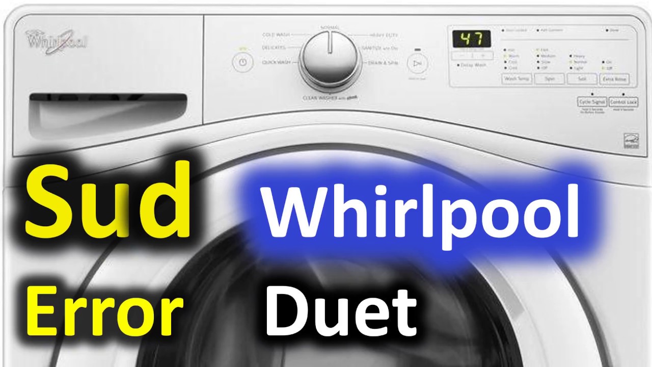 Whirlpool Washer Error Code Sd Suds Lock Detection Help