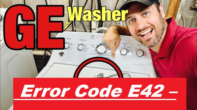 Ge Washer Error Code E42 Eeprom Memory Error Guide