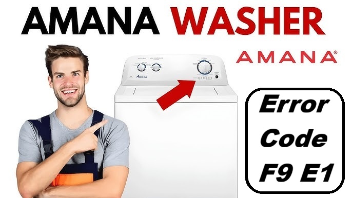 Amana Washer Error Code F9 E1 Drain Pump Fault