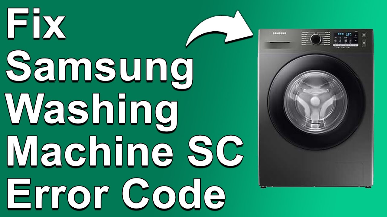 Samsung Washer Error Code Sc Steam Generator Error 1